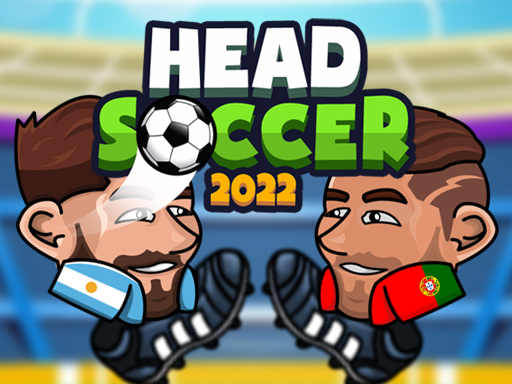 ヘッドサッカー2022 - Head Soccer 2022 -