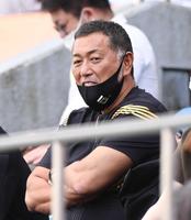 　次男の活躍を見に来た清原和博氏（撮影・園田高夫）