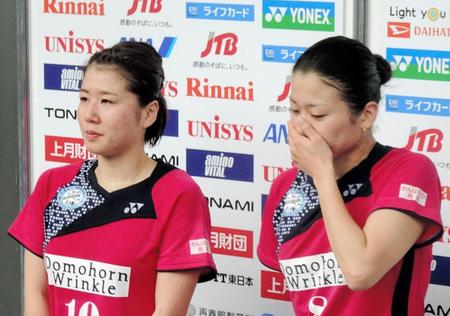 最後の全日本総合選手権で高橋、松友組に敗れた藤井瑞希（左）と垣岩令佳