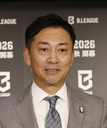 Ｂリーグ、島田チェアマン続投へ　次期候補に内定