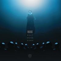 ＭＵＳＥ４年ぶりの新曲「Ｗｏｎ’ｔ　Ｓｔａｎｄ　Ｄｏｗｎ」