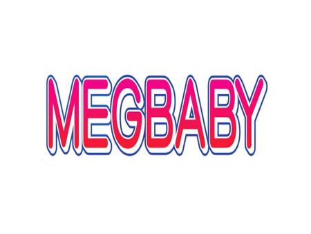 　ＭＥＧＢＡＢＹ