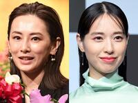 　北川景子（左）と戸田恵梨香