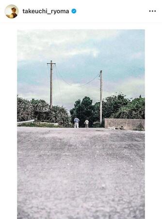 竹内涼真のインスタグラム＠ｔａｋｅｕｃｈｉ＿ｒｙｏｍａから