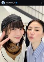 　のんインスタグラム＠ｎｏｎ＿ｋａｍｏ＿ｎｅから