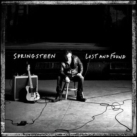 　ブルース・スプリングスティーン「ロスト・アンド・ファウンド～ザ・ベスト・オブ・トラックス２」