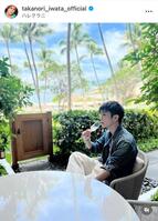 岩田剛典のインスタグラム＠ｔａｋａｎｏｒｉ＿ｉｗａｔａ＿ｏｆｆｉｃｉａｌから