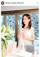 　前田敦子のインスタグラム＠ａｔｓｕｋｏ＿ｍａｅｄａ＿ｏｆｆｉｃｉａｌより
