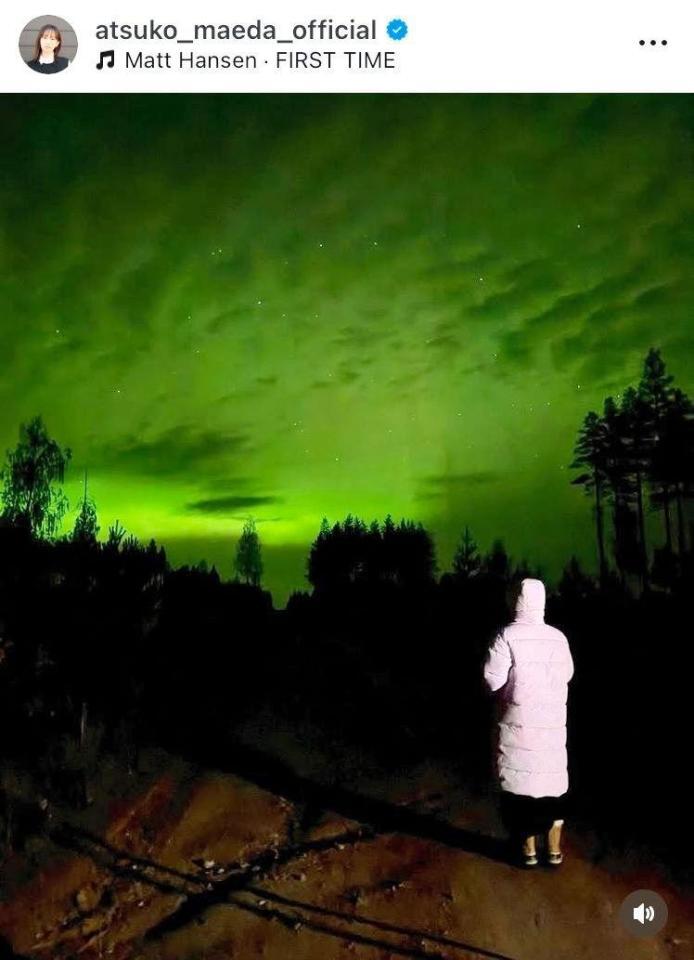 フィンランドでオーロラに感動。前田敦子のインスタグラム＠ａｔｓｕｋｏ＿ｍａｅｄａ＿ｏｆｆｉｃｉａｌより