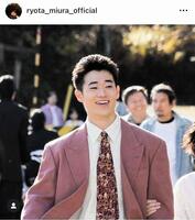 三浦獠太のインスタグラム＠ｒｙｏｔａ＿ｍｉｕｒａ＿ｏｆｆｉｃｉａｌより
