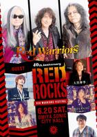 レッド・ウォーリアーズ「ＲＥＤ　ＲＯＣＫＳ」ＤＡＹ１