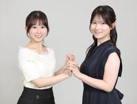 普段から仲良しのテレビ東京・鈴木芹里乃アナ（左）と北川莉央アナ＝東京・六本木のテレビ東京（撮影・西岡正）