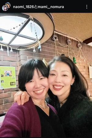 「渡鬼」メンバーの野村真美（右）と。宇野なおみのインスタグラム＠ｎａｏｍｉ＿１８２６（２５年１２月３１日付）より