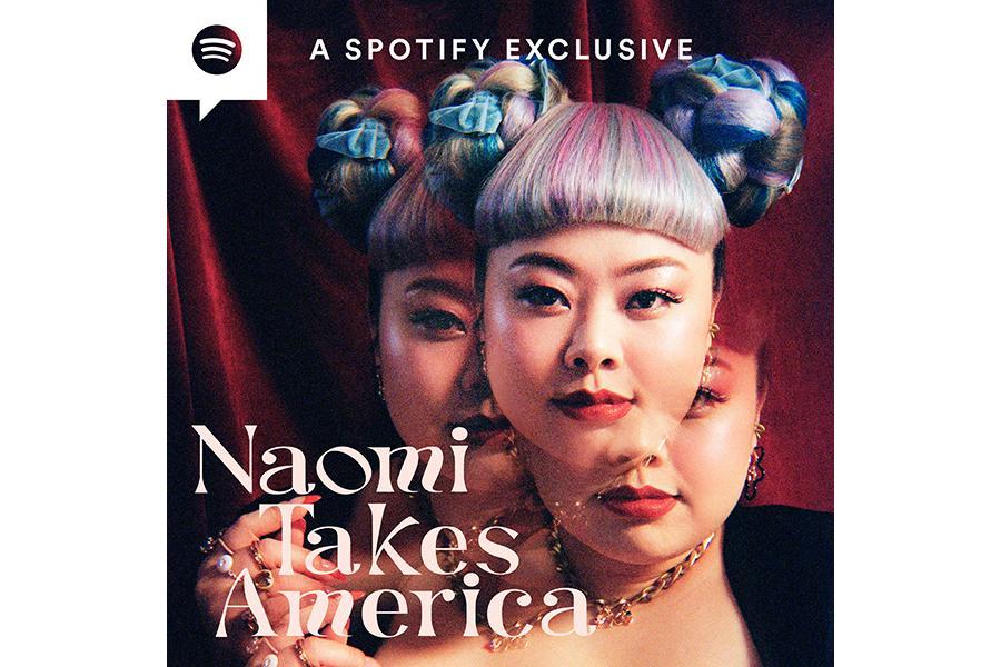 　ストリーミングサービス『Ｓｐｏｔｉｆｙ』のポッドキャスト番組『Ｎａｏｍｉ Ｔａｋｅｓ Ａｍｅｒｉｃａ』